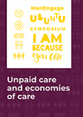 Unpaid Care and Economies of Care: A discussion paper of the Ubuntu Symposium